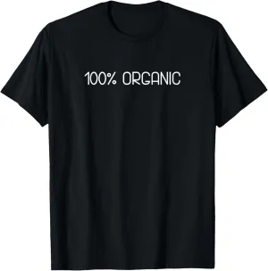 100% Organic Text Design T-Shirt - Women's Classic Fit Black Short Sleeve T-Shirt - Small