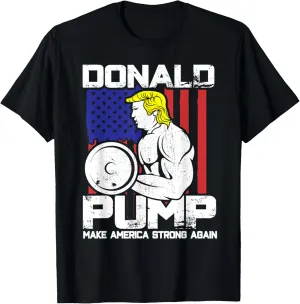 Funny Donald Trump Weight Lifting Workout Gym T-Shirt T-Shirt