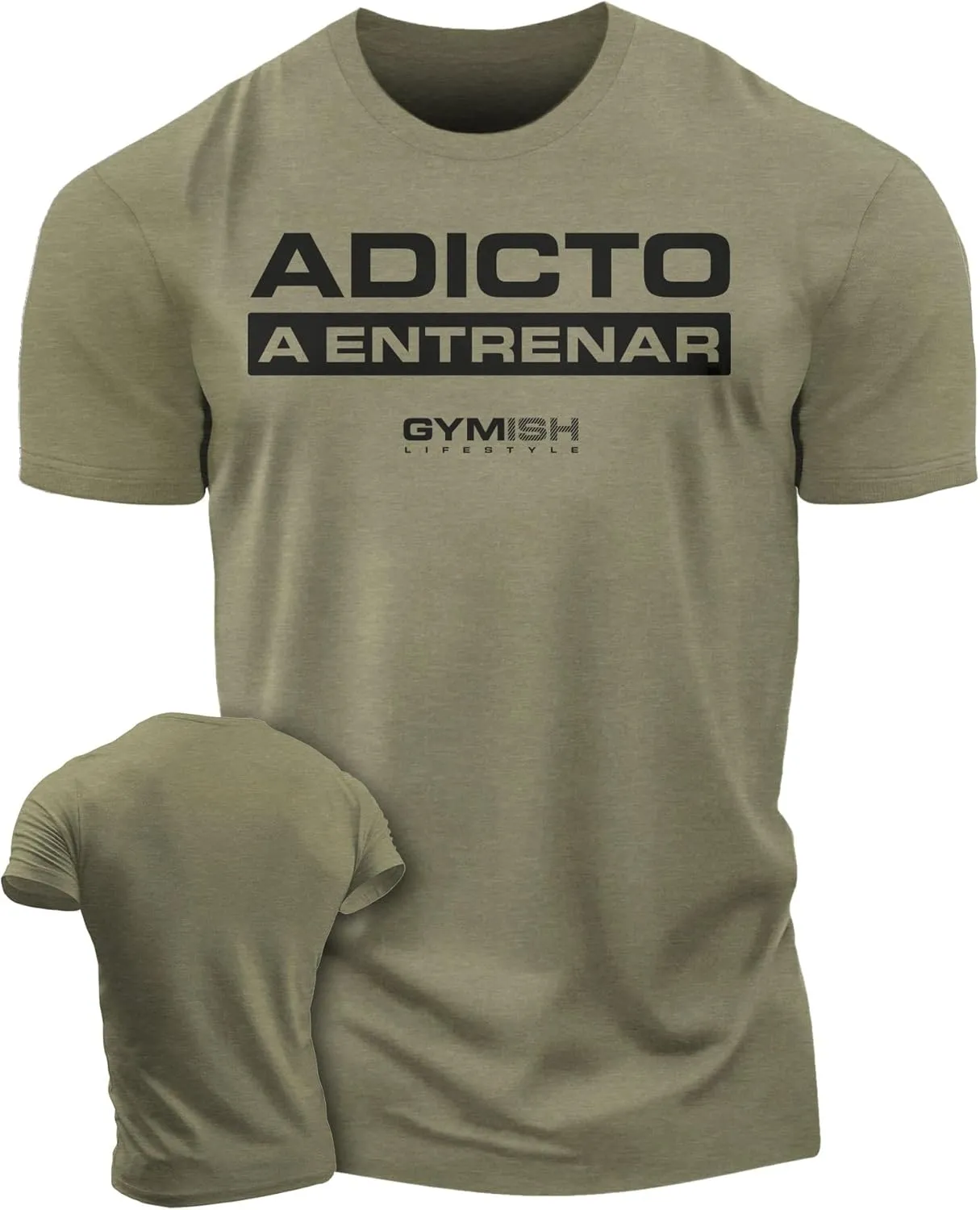 Gymish Spanish Adicto a entrenar Motivational Gift T-Shirt Workout Men's Shirt
