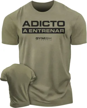 Gymish Spanish Adicto a entrenar Motivational Gift T-Shirt Workout Men's Shirt