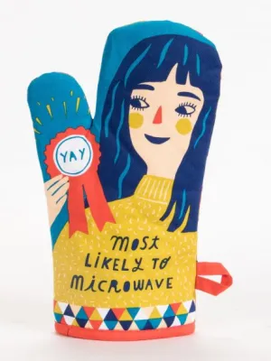 Most Likely To Microwave  - Oven Mitt