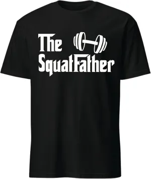 The SquatFather T-Shirt  Funny Gym Workout Shirt  Fitness Dad Tee for Fit Dads  Humorous Weightlifting Shirt  Mens Workout Apparel  Cool Gym Dad Gift